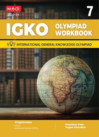 International General Knowledge Olympiad Work Book -Class 7