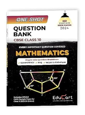 Educart One Shot CBSE Class 10 Mathematics Question Bank